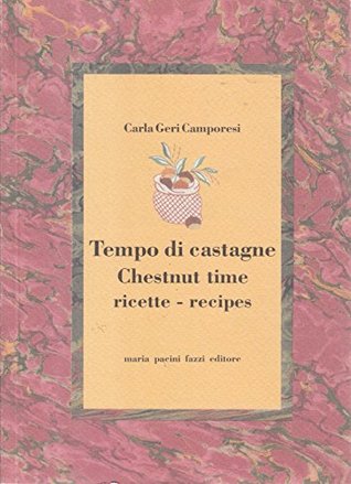 Tempo di Castagne Chestnut Time (Paperback)