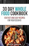30 DAY WHOLE FOOD...