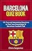 FC Barcelona Quiz Book: 202...