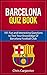 FC Barcelona Quiz Book by Chris Carpenter