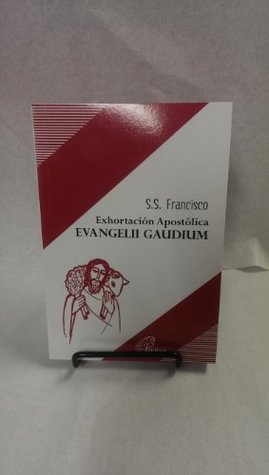 Exhortacion Apostolica Evangelii Gaudium