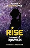 Rise: In Pursuit ...