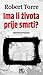 Ima li života prije smrti?