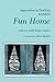 Approaches to Teaching Bechdel's Fun Home (Approaches to Teaching World Literature)