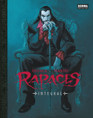 Rapaces. Edición integral (Hardcover)