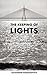 The Keeping of Lights