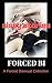Forced Bi: A Forced Bisexua...