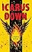 Icarus Down