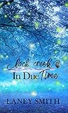 Lock Creek: In Du...
