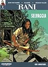 Rani: Selvaggia Rani: Selvaggia