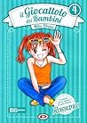 Il giocattolo dei bambini, Vol. 4 by Miho Obana
