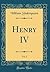 Henry IV, Vol. 2