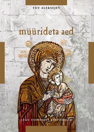 Müürideta aed (Hardcover)