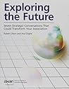 Exploring the Future: Seven Strategic Conversations That Could Transform Your Association