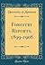 Forestry Reports, 1899-1908