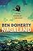 Nagaland by Ben Doherty Nagaland by Ben Doherty
