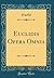 Euclidis Opera Omnia (Classic Reprint) by Euclid