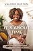 It's About Time: Reversing the New Normal of Stress, Time Poverty, and Heightened Expectations