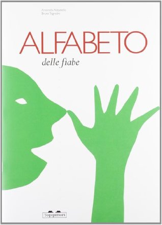 ALFABETO DELLE FIABE - TOGNOLI (Paperback)