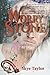 Worry Stone: A Camerons of Tide's Way Novel (The Camerons of Tide's Way)