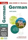 Collins GCSE 9-1 Revision – AQA GCSE 9-1 German All-in-One Revision and Practice Collins GCSE 9-1 Revision – AQA GCSE 9-1 German All-in-One Revision and Practice