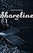 Shoreline: a very short sto...