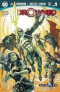 Aquaman/Justice League: Drowned Earth Special #1