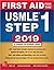 First Aid for the USMLE Step 1 2019 by Tao Le