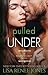Pulled Under (Walker Security, #2)