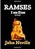 RAMSES - I am Zeus by John Neville