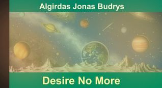 Desire No More (Kindle Edition)