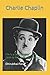 Charlie Chaplin: Life is a tragedy when seen in close-up but a comedy in long-shot