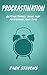 Procrastination by Jack Stevens