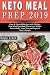 Keto Meal Prep 2019 by Kayla Green