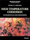 High Temperature Corrosion: Fundamentals and Engineering