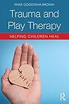 Trauma and Play T...