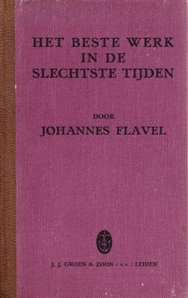 Het beste werk in de slechtste tijden