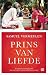 Prins van Liefde by Samuel Vermeulen Prins van Liefde by Samuel Vermeulen