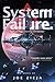 System Failure (Epic Failure Trilogy #3)