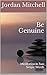 Be Genuine: Meditation In T...