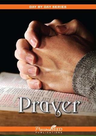 Day by Day in Prayer (Paperback)