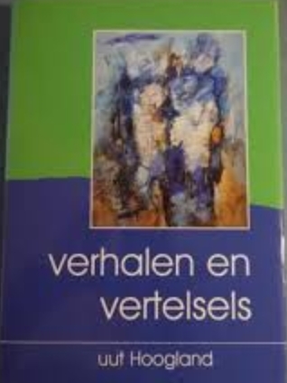 Verhalen en vertelsels uut Hoogland