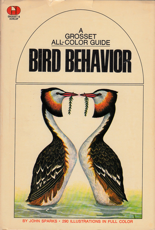 Bird behaviour; (Hamlyn all-colour paperbacks)