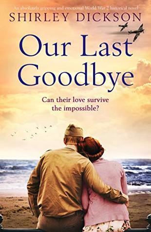 Our Last Goodbye (Kindle Edition)