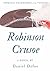Robinson Crusoe by Daniel Defoe