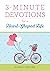 3-Minute Devotions for a He...