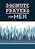 3-Minute Prayers for Men (3...