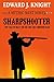Sharpshooter by Edward J. Knight