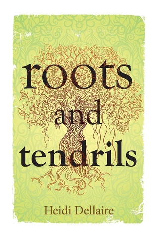 Roots and Tendrils (1)