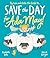 Save the Day for Ada May by Elizabeth Dale